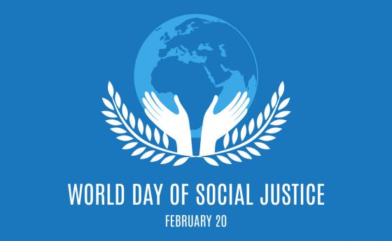 Днес е Световен ден на социалната справедливост